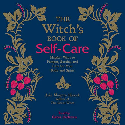 The Witch's Book of Self-Care
