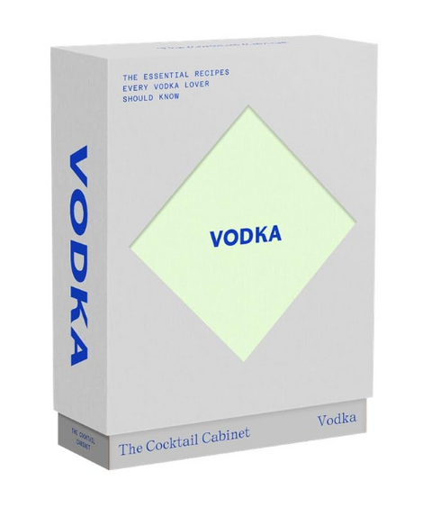 The Cocktail Cabinet: Vodka: The Essential Drinks Every Vodka Lover Should Know