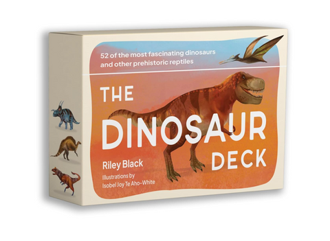 The Dinosaur Deck: 52 of the Most Fascinating Dinosaurs and Other Prehistoric Reptiles