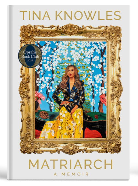 Matriarch: Oprah's Book Club: A Memoir