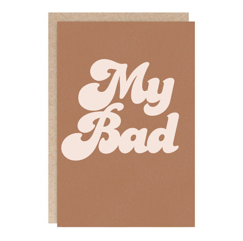 Kindred Apology Greeting Card - My Bad