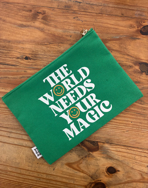 The World Needs Your Magic Canvas Pouch