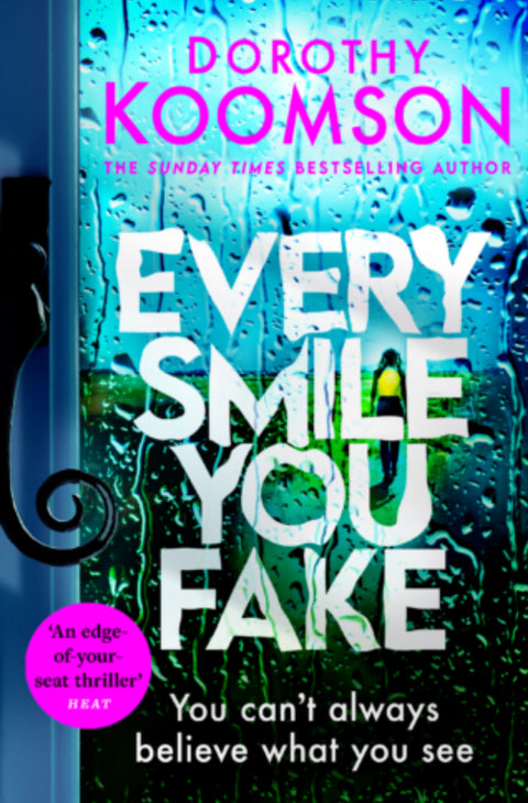 Every Smile You Fake
