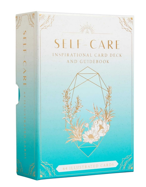 Self-Care: Inspirational Card Deck and Guidebook