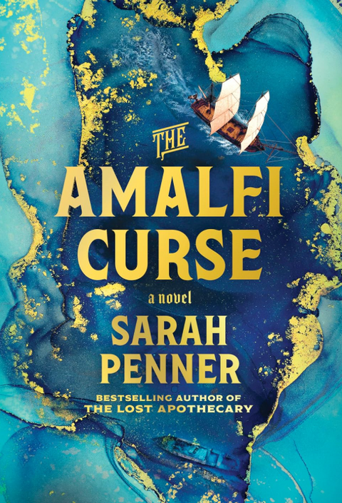 The Amalfi Curse: A Bewitching Tale of Sunken Treasure, Forbidden Love, and Ancient Magic on the Amalfi Coast