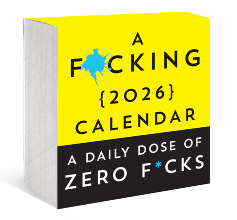 A F*cking 2026 Boxed Calendar: A Daily Dose of Zero F*cks