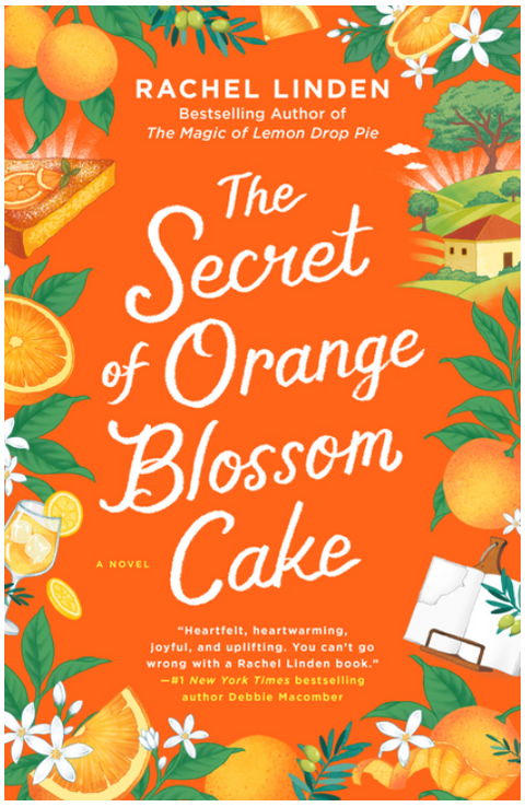 The Secret of Orange Blossom Cake