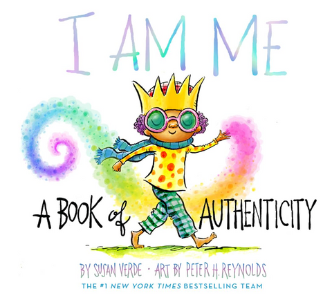 I Am Me: A Book of Authenticity