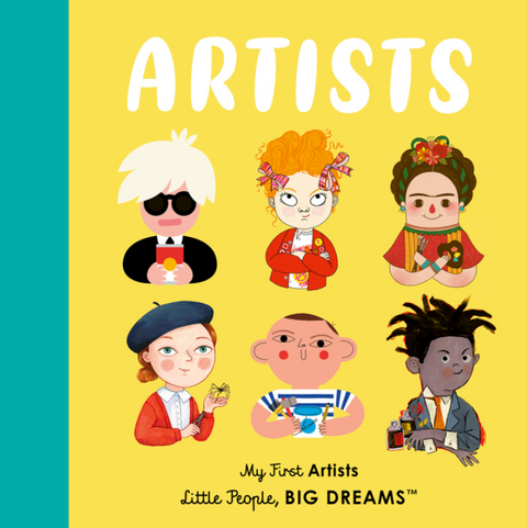 Artists: My First Artists (Little People, Big Dreams) | An(Other) World Book Club