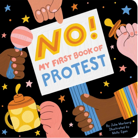 No!: My First Book of Protest | An(Other) World Book Club