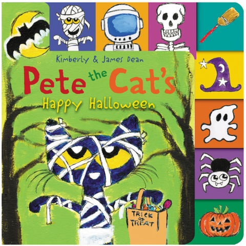 Pete the Cat's Happy Halloween: A Tabbed Board Book for Kids